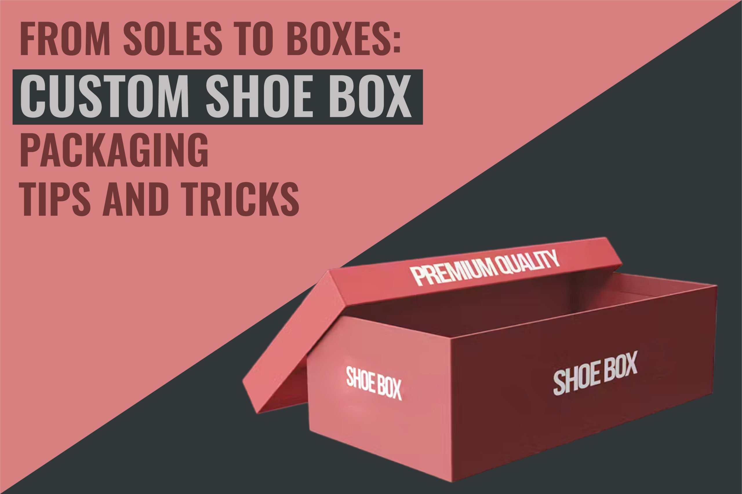 Shoes Boxes packaging