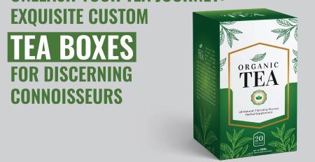 Custom Tea Boxes