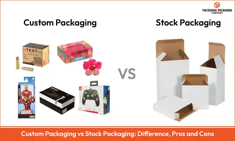 Home 28 Custom Packaging VS Stock Packaging